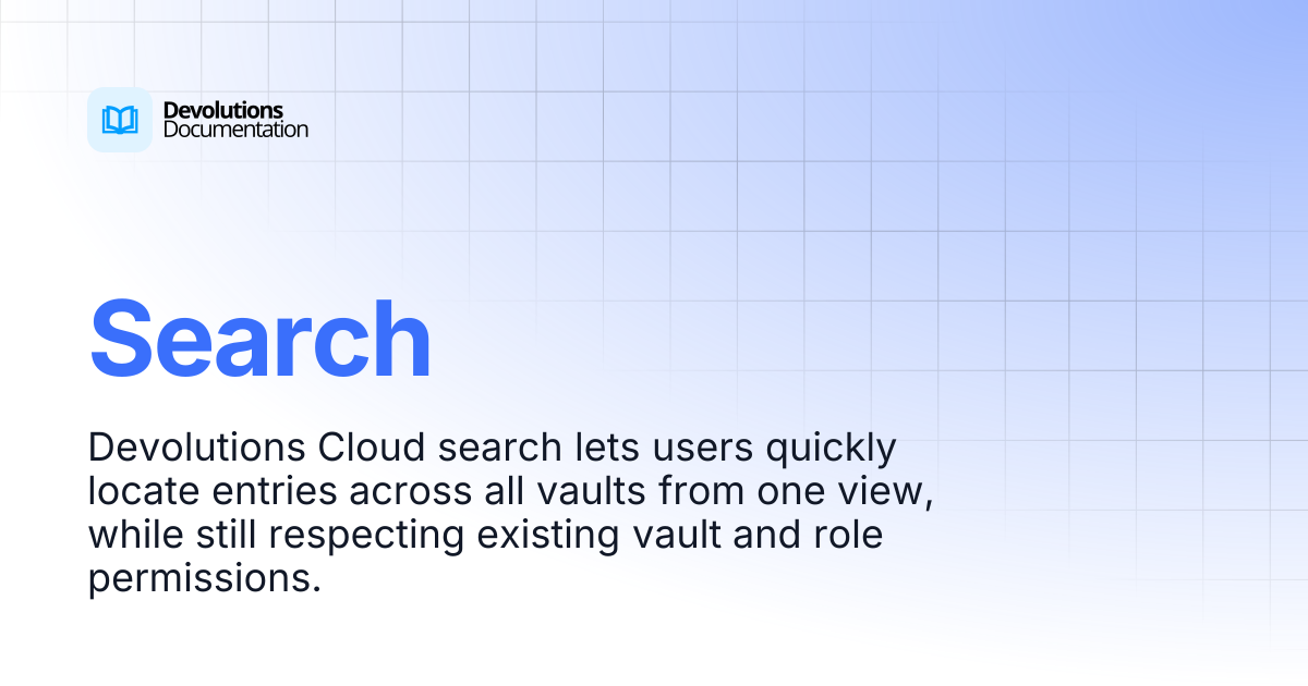 Search | Devolutions Cloud | Devolutions Documentation