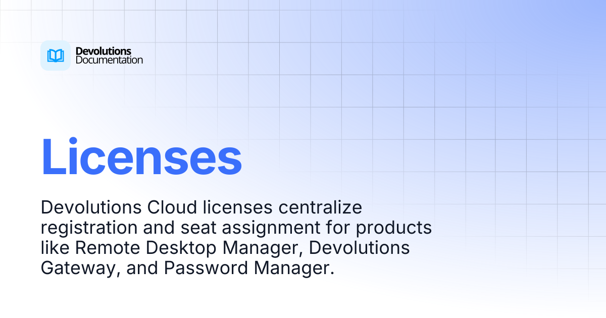 Licenses | Devolutions Cloud | Devolutions Documentation