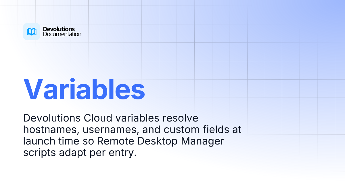 Variables | Devolutions Cloud | Devolutions Documentation
