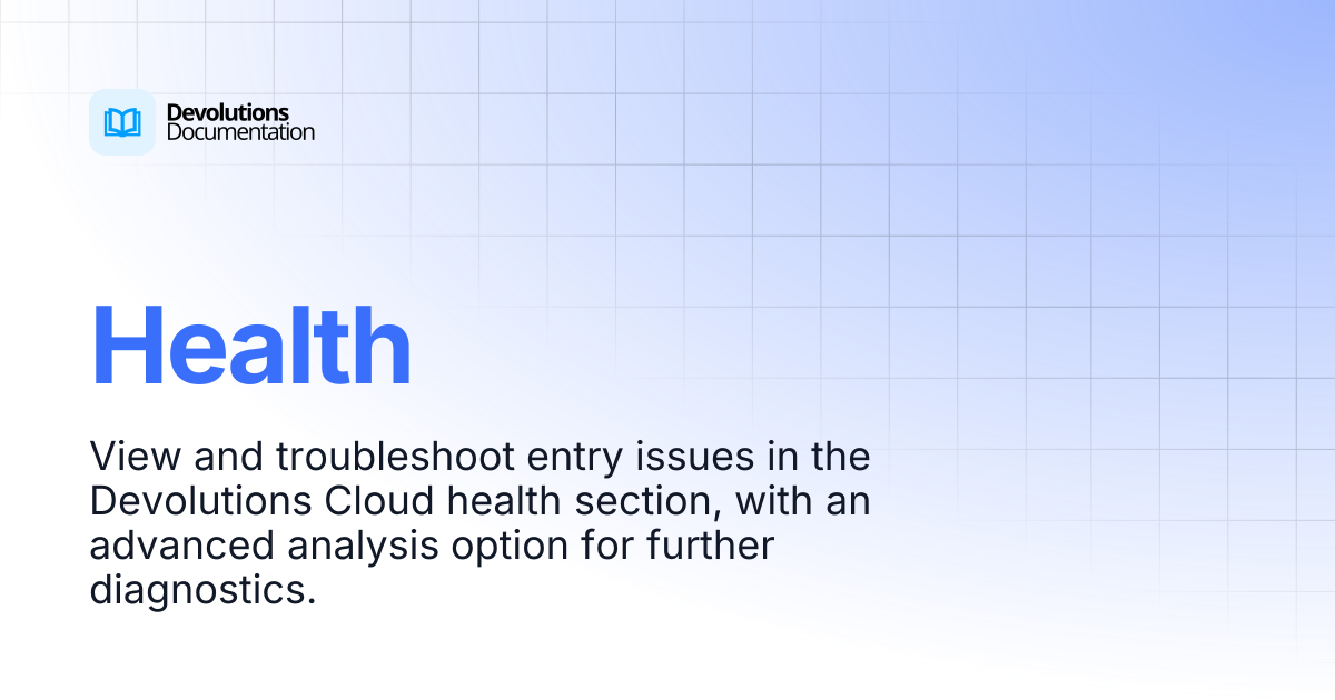 Health | Devolutions Cloud | Devolutions Documentation