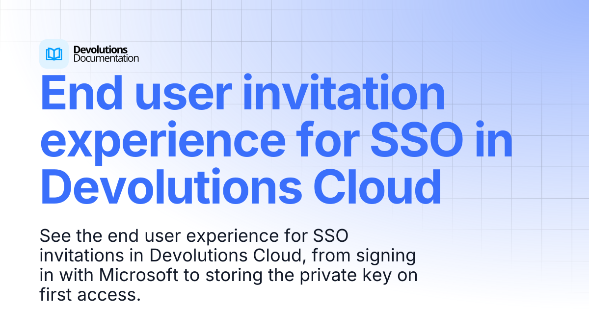 End user invitation experience for SSO in Devolutions Cloud ...