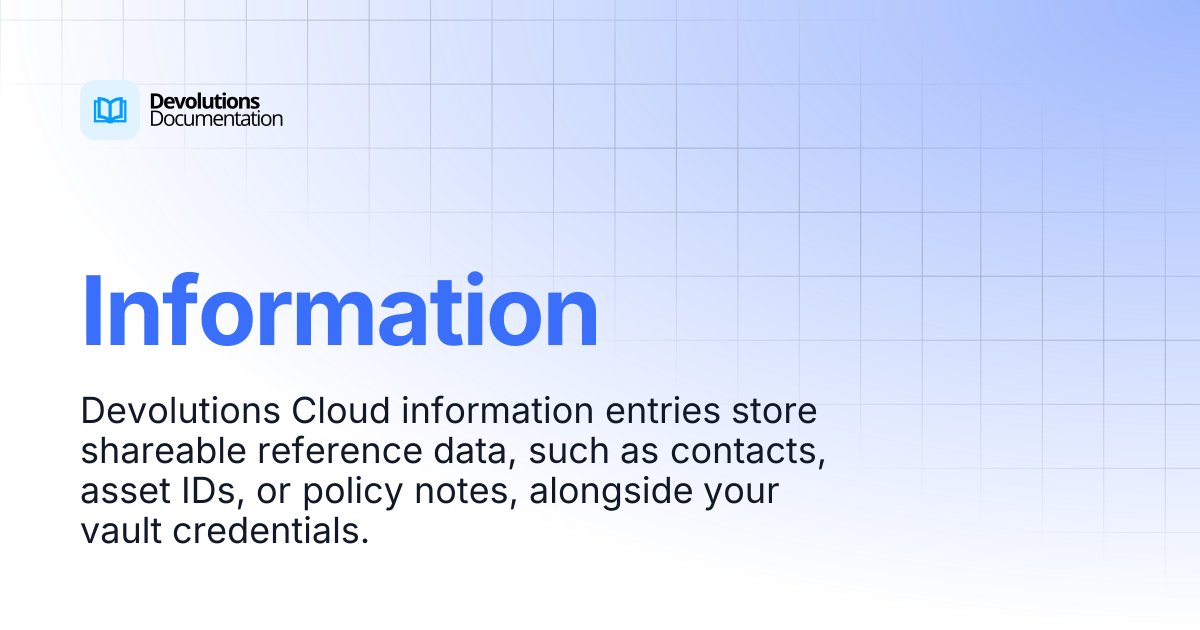 Information | Devolutions Cloud | Devolutions Documentation