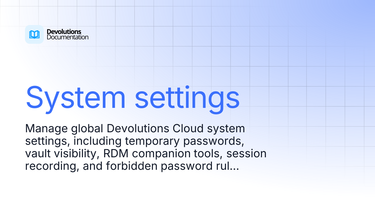 System settings | Devolutions Cloud | Devolutions Documentation