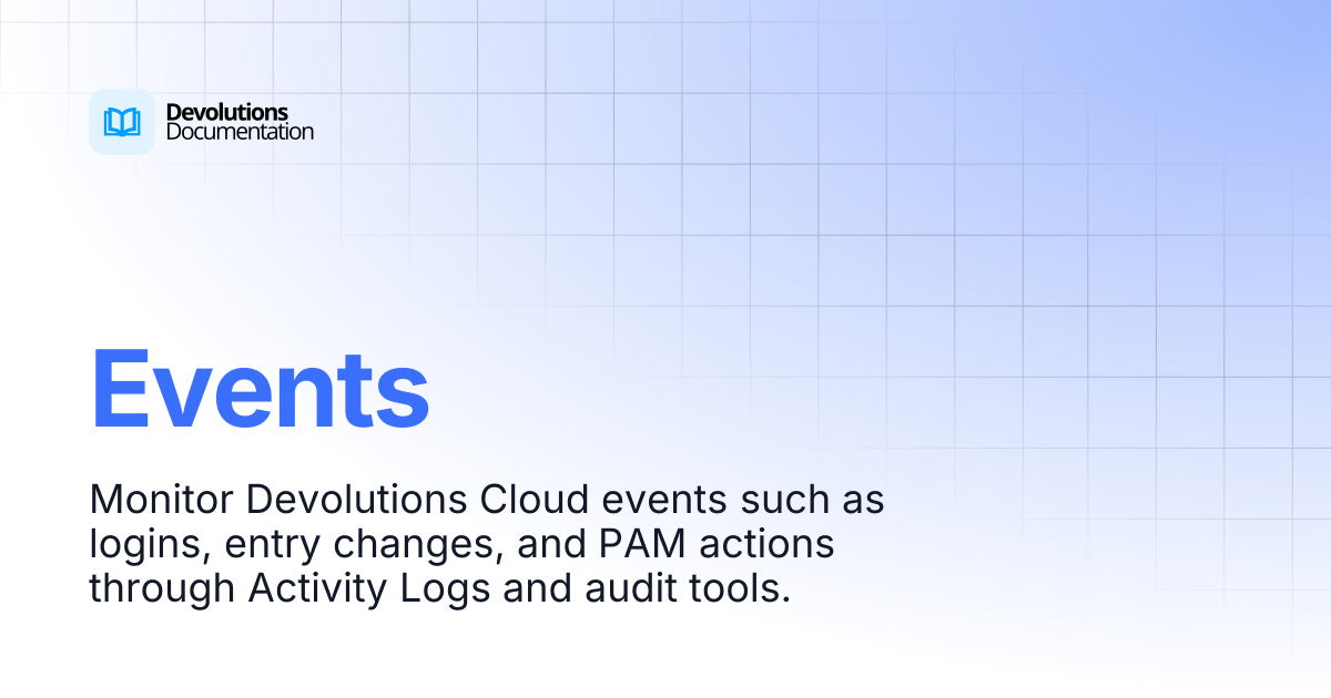 Events | Devolutions Cloud | Devolutions Documentation
