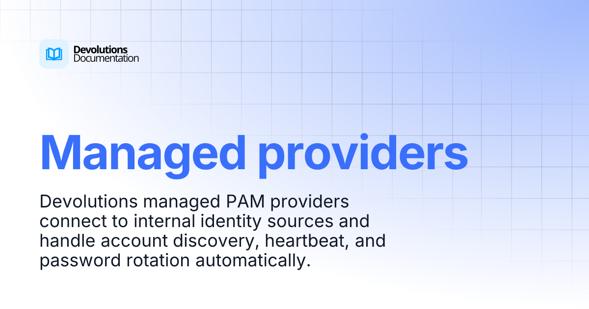 Managed providers | Privileged access management | Devolutions ...