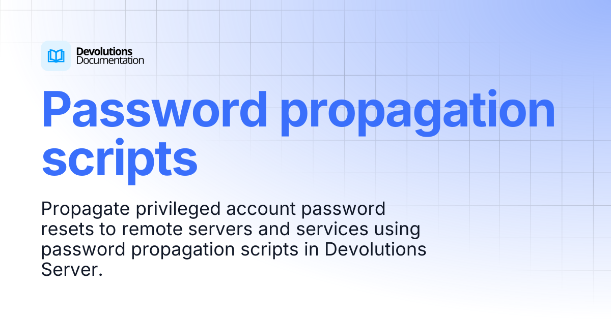 Password propagation scripts | Privileged access management ...