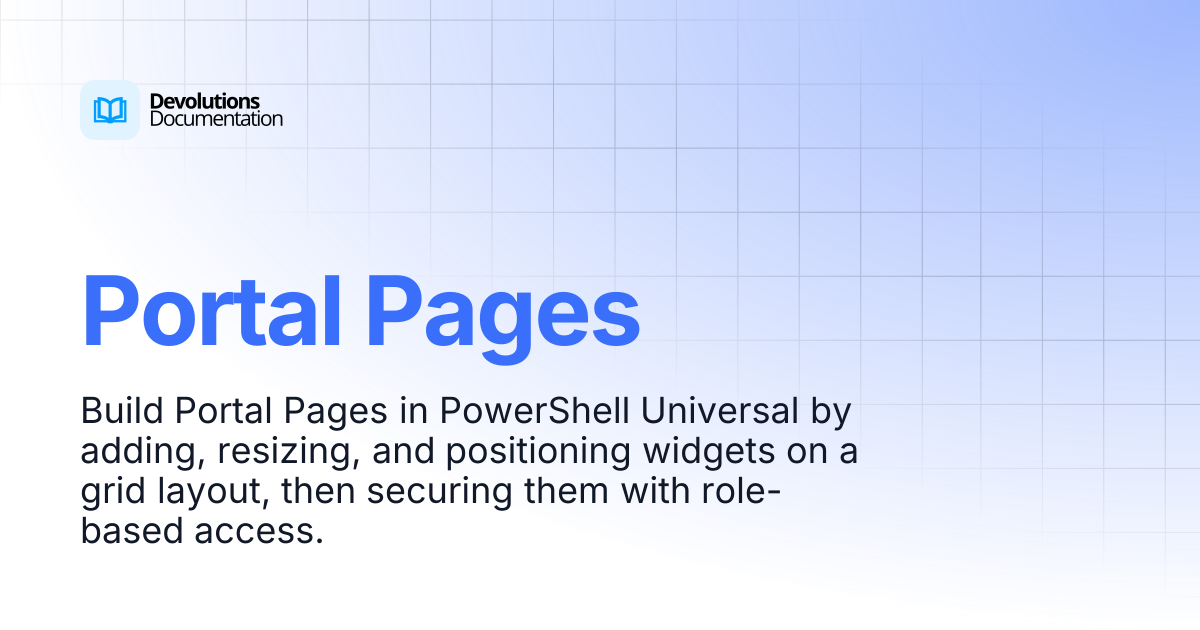 Portal Pages | Devolutions PowerShell Universal | Devolutions Documentation