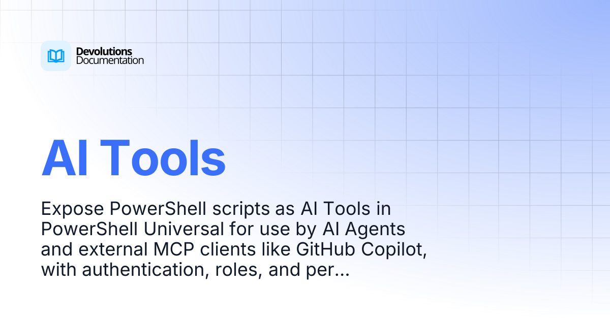AI Tools | Devolutions PowerShell Universal | Devolutions Documentation