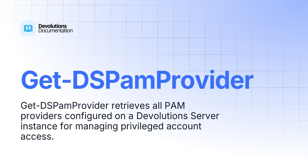 Get-DSPamProvider | Devolutions PowerShell | Devolutions Documentation