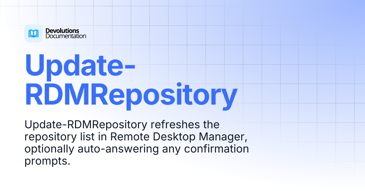 Update-RDMRepository | Devolutions PowerShell | Devolutions Documentation
