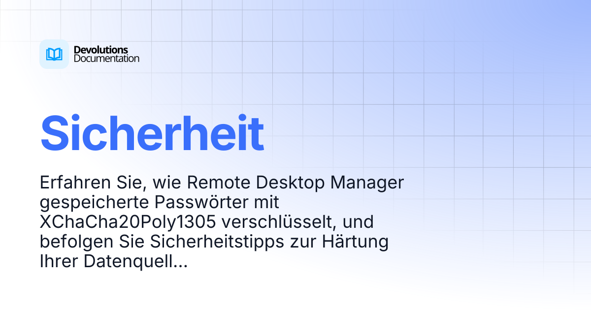 Sicherheit | Devolutions RDM | Produktleitfäden und Referenz