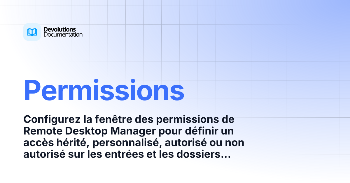 Permissions | Devolutions RDM | Devolutions Documentation