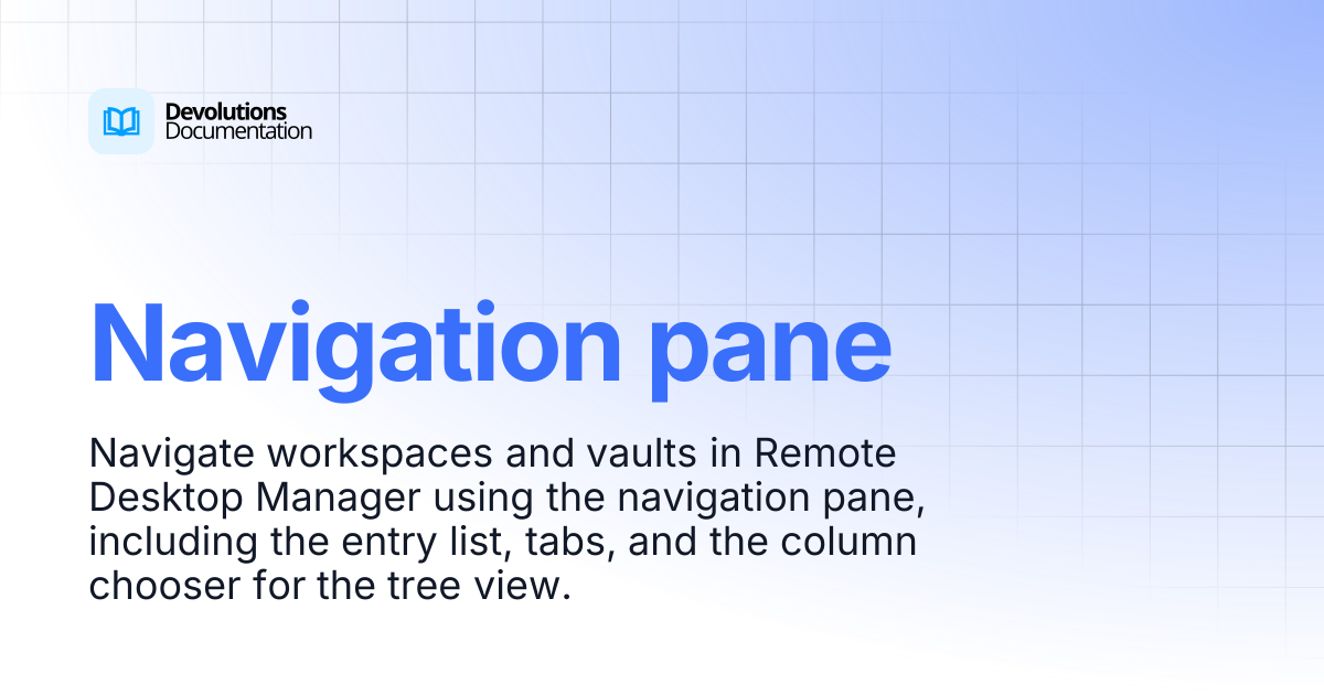 Navigation pane | Devolutions RDM | Product guides & reference