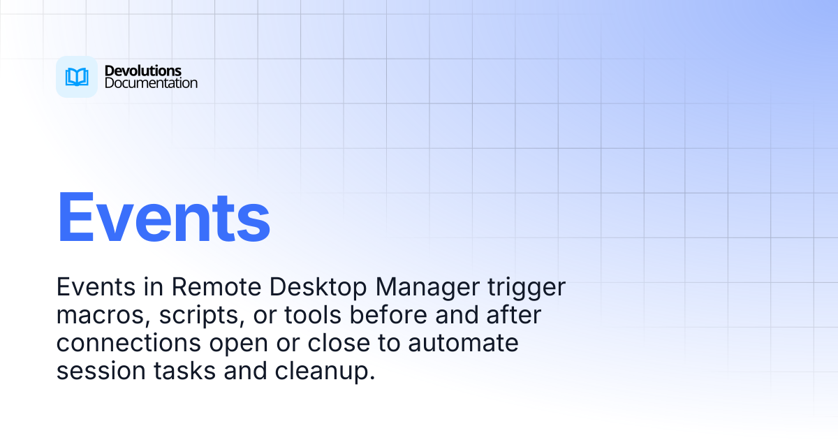 Events | Devolutions RDM | Devolutions Documentation