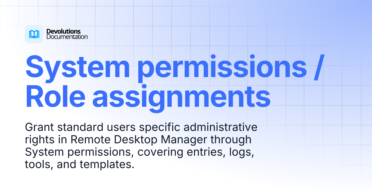System permissions | Devolutions RDM | Devolutions Documentation