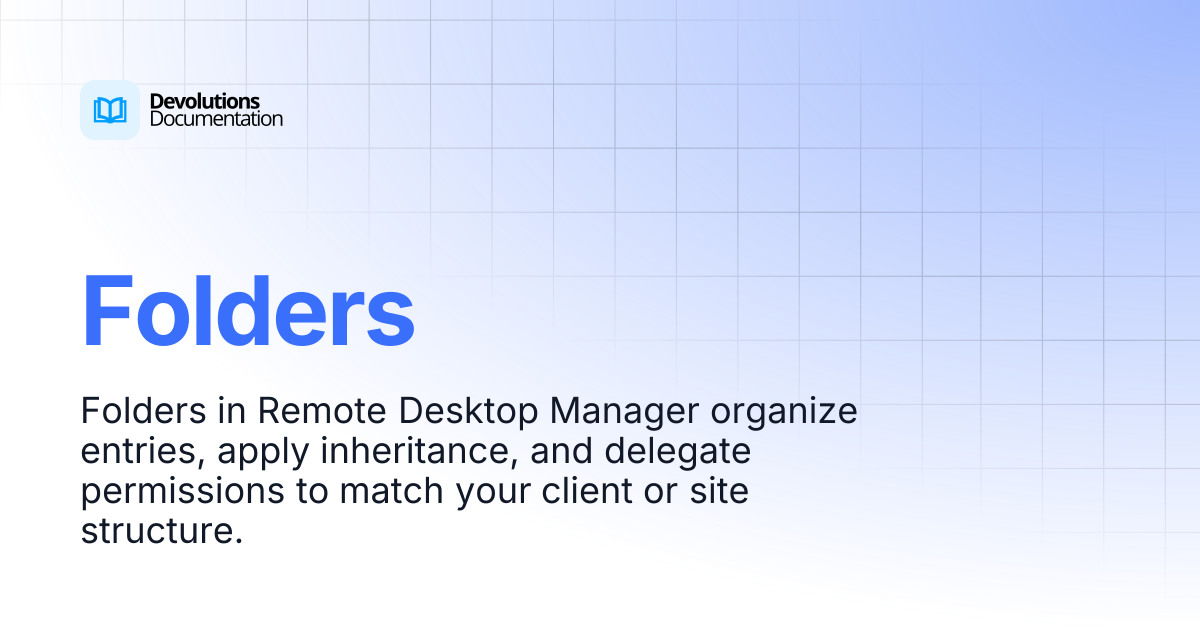 Folders | Devolutions RDM | Devolutions Documentation