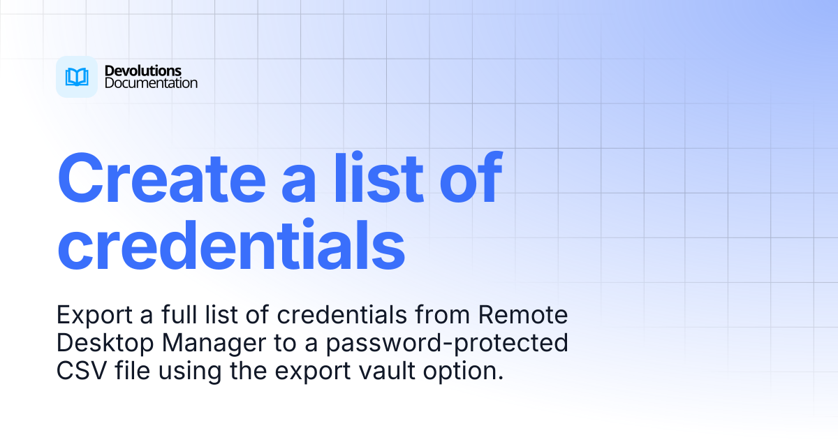 Create a list of credentials | Devolutions RDM | Devolutions Documentation