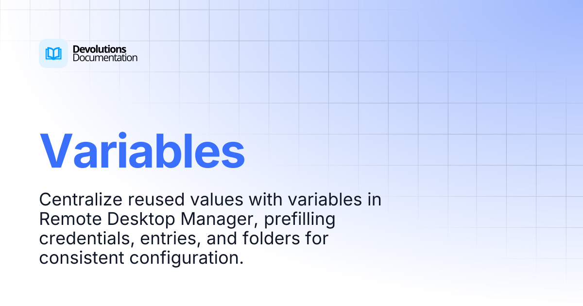 Variables | Devolutions RDM | Product guides & reference