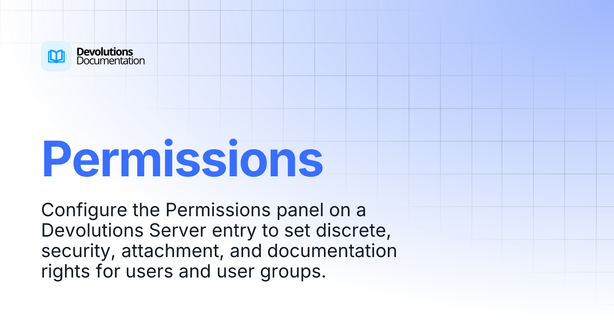 Permissions | Devolutions Server | Devolutions Documentation