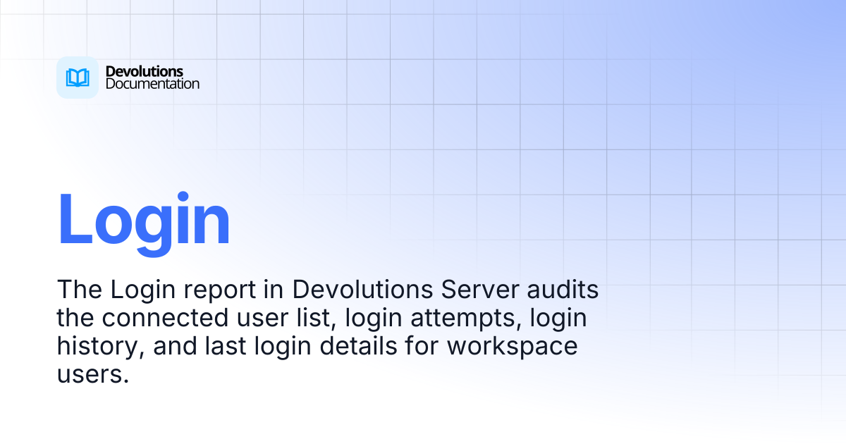 Login | Devolutions Server | Devolutions Documentation